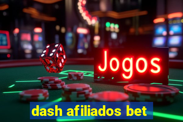 dash afiliados bet